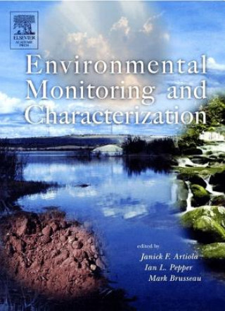 Книга Environmental Monitoring and Characterization Janick Artiola