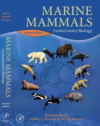 Książka Marine Mammals: Evolutionary Biology Annalisa Berta