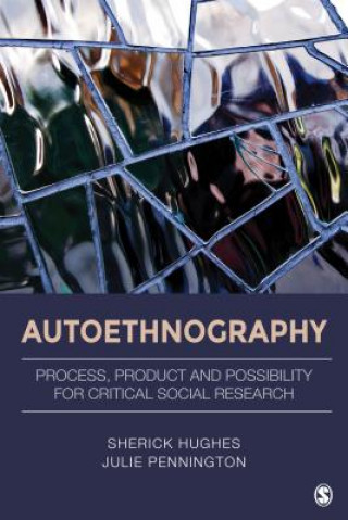 Kniha Autoethnography Sherick Hughes