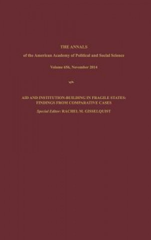 Könyv Aid and Institution-Building in Fragile States: Findings from Comparative Cases Rachel M. Gisselquist