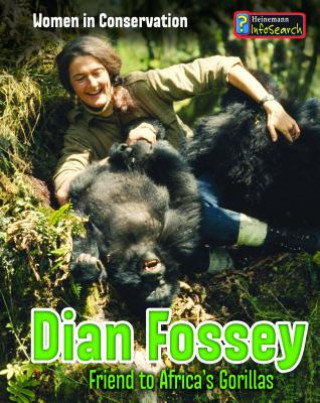 Kniha Dian Fossey: Friend to Africa's Gorillas Robin S. Doak