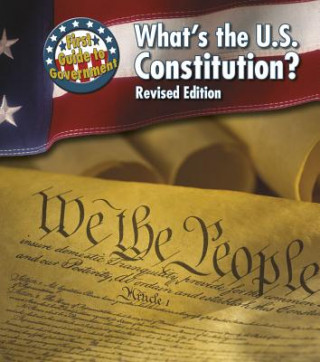 Книга What's the U.S. Constitution? Nancy Harris