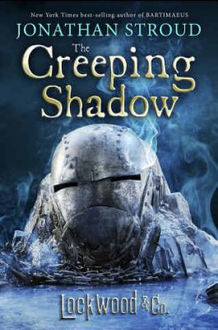 Book Lockwood & Co. the Creeping Shadow Jonathan Stroud