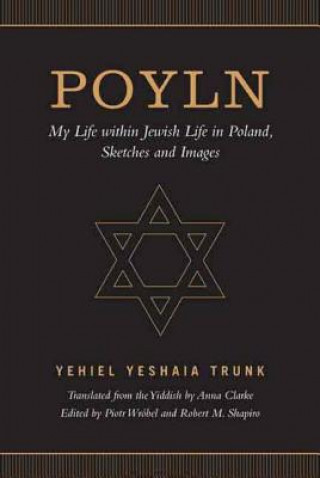 Kniha Poyln Yehiel Yeshaia Trunk