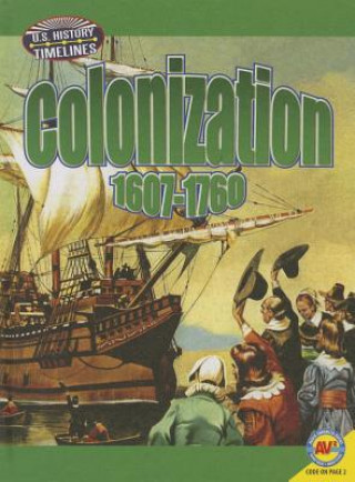 Kniha Colonization: 1607-1760 Megan Kopp