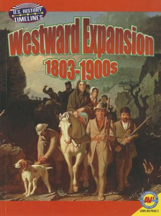 Kniha Westward Expansion: 1813-1900 Steve Goldsworthy