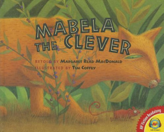 Kniha Mabela the Clever Margaret Read MacDonald