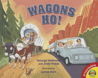 Knjiga Wagons Ho! George Hallowell