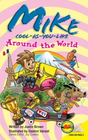 Livre Mike Cool-As-You-Like: Around the World Justin Brown