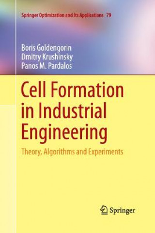 Kniha Cell Formation in Industrial Engineering Boris Goldengorin