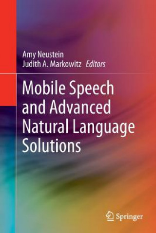 Buch Mobile Speech and Advanced Natural Language Solutions Amy Neustein