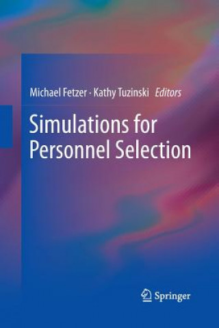 Kniha Simulations for Personnel Selection Michael Fetzer