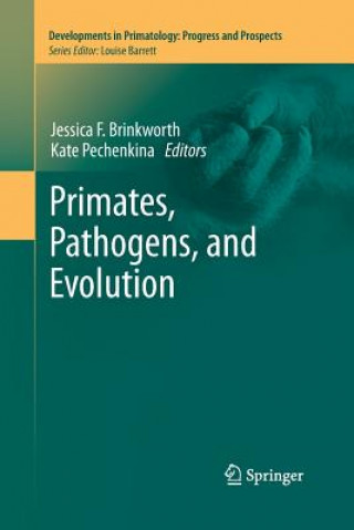 Book Primates, Pathogens, and Evolution Jessica F. Brinkworth