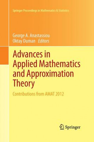 Книга Advances in Applied Mathematics and Approximation Theory George A. Anastassiou