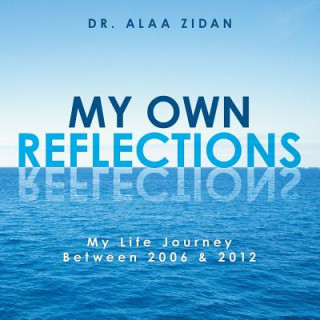 Kniha My Own Reflections Alaa Zidan