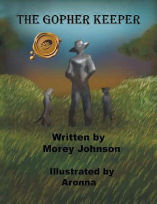 Buch Gopher Keeper Morey Johnson