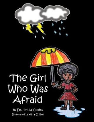 Book Girl Who Was Afraid Tricia Collins