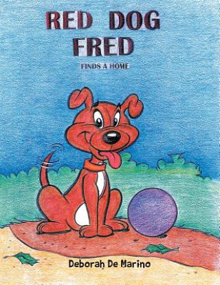 Kniha Red Dog Fred Deborah De Marino