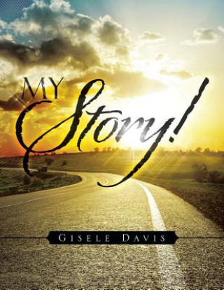 Knjiga My Story! Gisele Davis