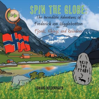 Kniha Spin the Globe Edward Moldenhauer