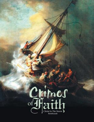 Livre Crimes of Faith Anah Jochebed