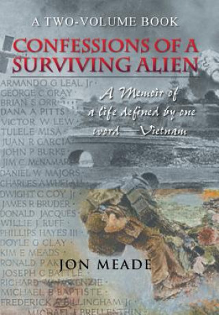 Livre Confessions of a Surviving Alien Jon Meade