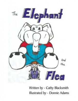 Livre Elephant and the Flea Cathy Blacksmith