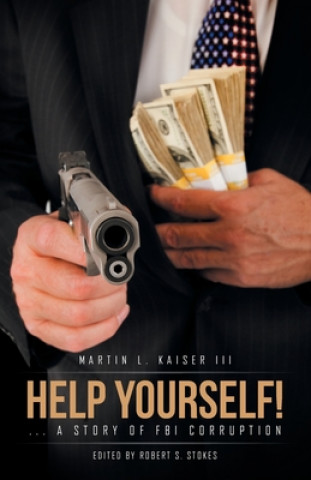 Livre Help Yourself! Martin L. Kaiser III