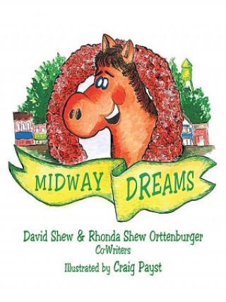 Könyv Midway Dreams David Shew