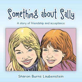 Könyv Something about Sally Sharon Laubenstein
