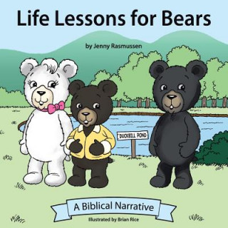 Knjiga Life Lessons for Bears Jenny Rasmussen