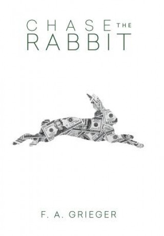 Book Chase the Rabbit F. a. Grieger