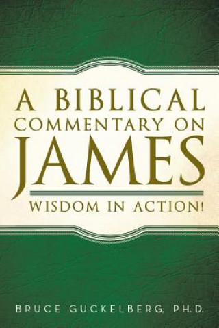 Book Biblical Commentary on James Bruce Guckelberg
