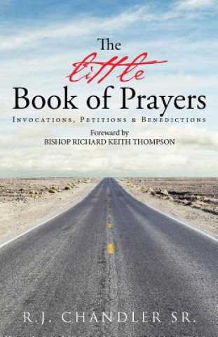 Carte Little Book of Prayers R. J. Chandler Sr