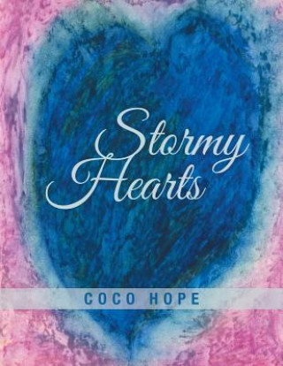 Kniha Stormy Hearts Coco Hope
