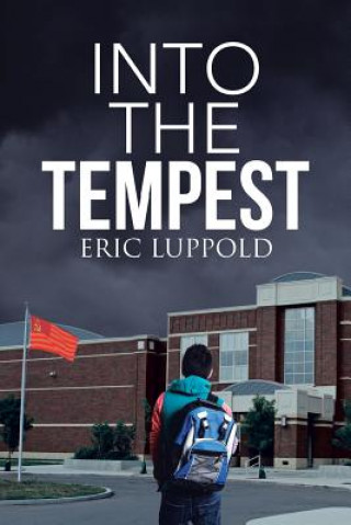 Kniha Into the Tempest Eric Luppold