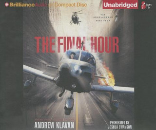 Audio The Final Hour Andrew Klavan