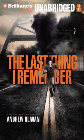 Audio The Last Thing I Remember Andrew Klavan