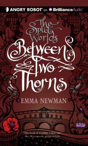 Audio Between Two Thorns Emma Newman