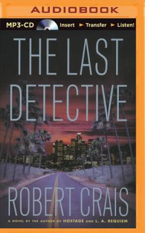 Hanganyagok The Last Detective Robert Crais