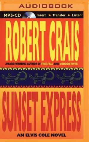 Digital Sunset Express Robert Crais