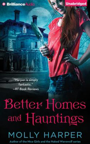 Audio Better Homes and Hauntings Molly Harper