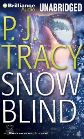 Hanganyagok Snow Blind P. J. Tracy