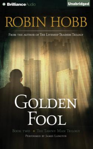 Hanganyagok Golden Fool Robin Hobb