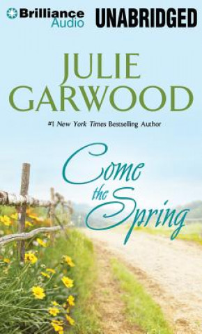 Hanganyagok Come the Spring Julie Garwood