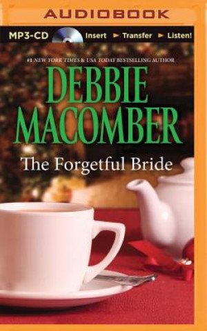 Digital The Forgetful Bride Debbie Macomber