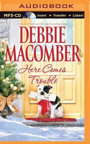 Digital Here Comes Trouble Debbie Macomber