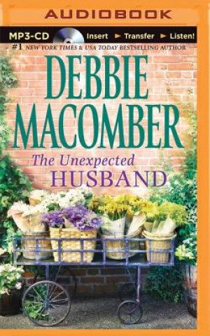 Digital The Unexpected Husband Debbie Macomber