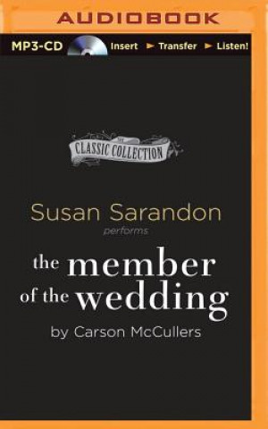 Audio The Member of the Wedding Carson McCullers