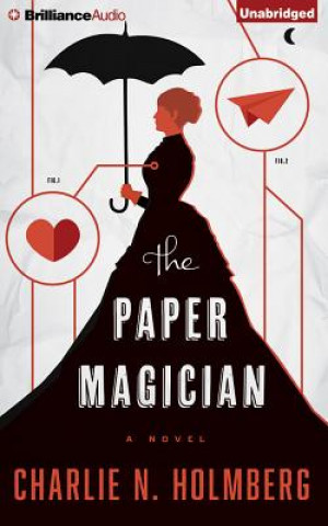 Audio The Paper Magician Charlie N. Holmberg